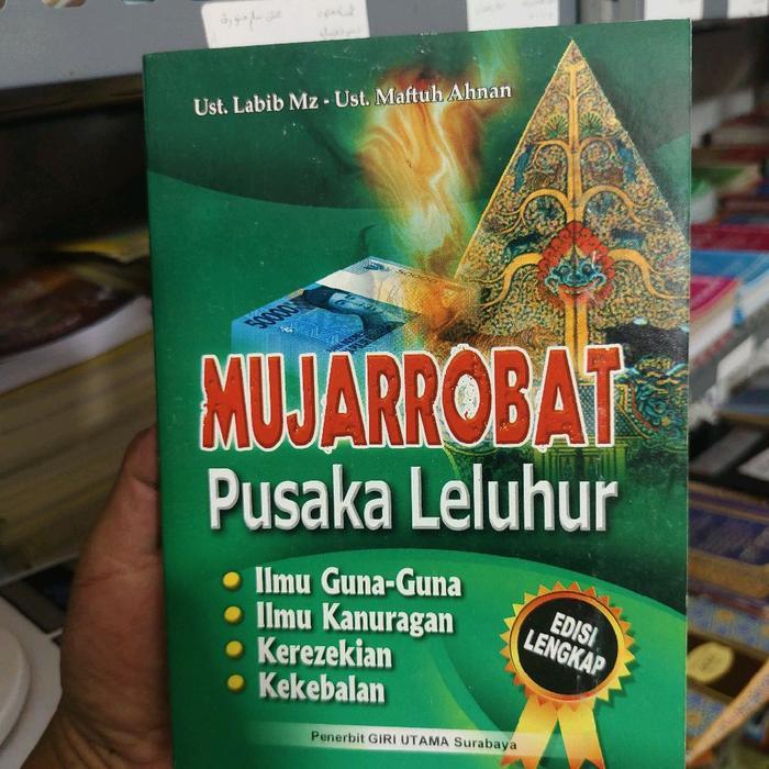 Kitab Kumpulan Mujarobat Pusaka Leluhur Terjamin