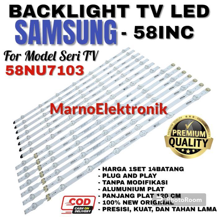 TERLARIS BACKLIGHT TV LED SAMSUNG 58 INC INCH 58NU7103 58NU 7103 58NU LAMPU LED SALE
