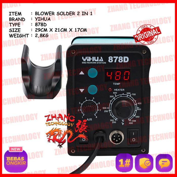 BLOWER SOLDER HOT AIR YIHUA 878D 878 D 2IN1 2 IN 1 ORIGINAL