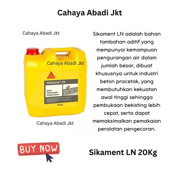 Sikament LN 20 kg Superplasticizer untuk Industri Beton Pracetak dengan Kekuatan Awal Tinggi dan