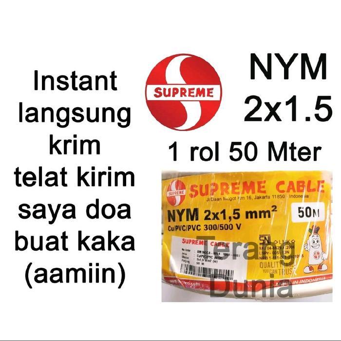 Kabel Supreme 2X1.5 1Rol Kabel 2X1.5 Supreme 1 Rol Supreme 2X1.5 1Rol 50Meter Kabel Tunggal Supreme