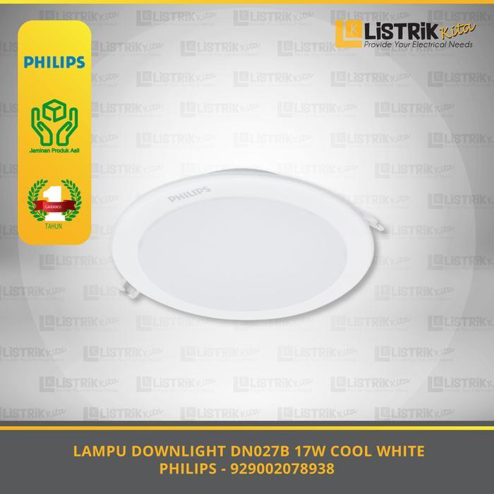 LAMPU DOWNLIGHT 17W COOL WHITE DN027B G2 LED15/CW 17W 220-240V D175 ID