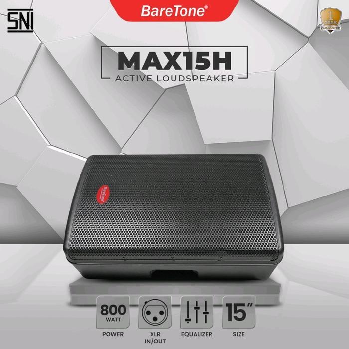 Baretone Speaker Aktif Max15H 15Inch Speaker Baretone Max 15H 1Set Populer