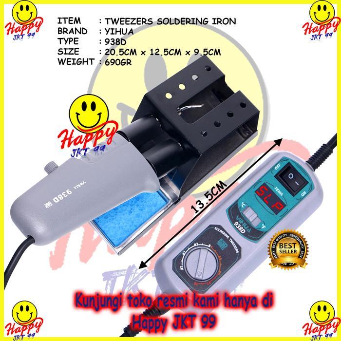 SOLDER YIHUA 938D 938 D HOT TWEZZER SOLDER JEPIT SOLDERING IRON BGA