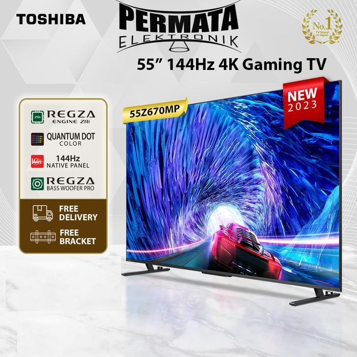 TOSHIBA TV 55Z670MP 4K GAMING TV 55" 144Hz