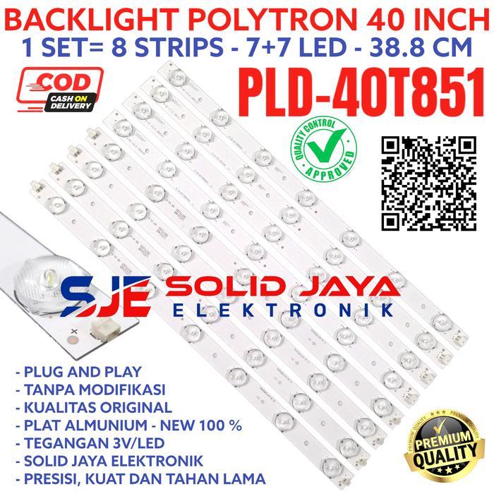 TERLARIS BACKLIGHT TV LED POLYTRON 40 INC PLD 40T851 PLD40T851 LAMPU BL 7K 3V SALE
