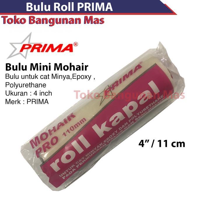 Refill Bulu Roll Mini PRIMA Mohair 110 mm 4" /BULU KUAS ROLL Kapal Tools