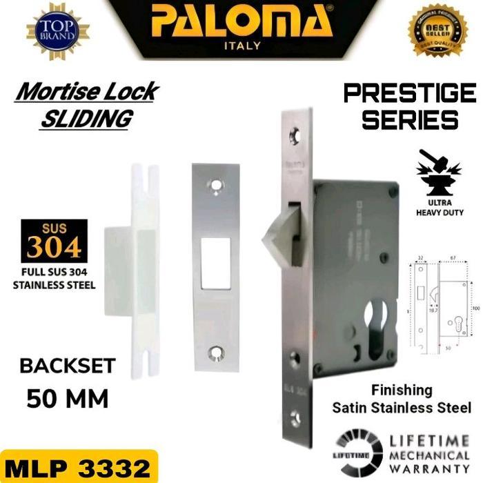 PALOMA BODY KUNCI PALOMA MLP 3332 PRESTIGE SERIES SLIDING 50MM MORTISE KUNCI PINTU GESER STAINLESS