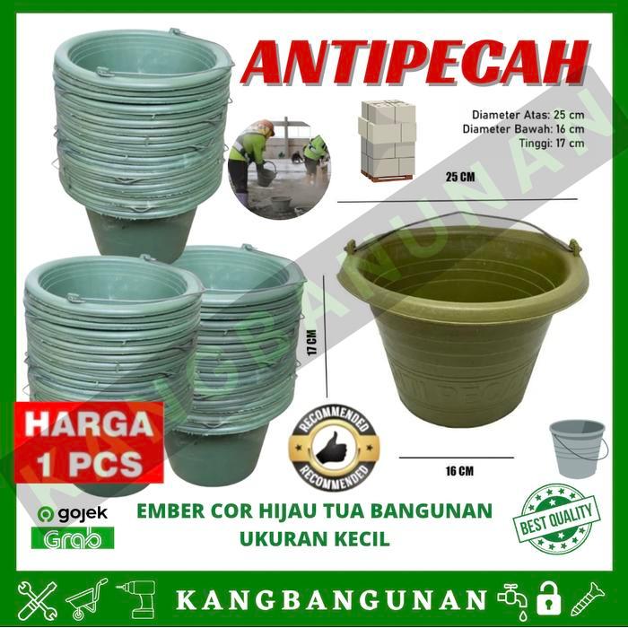 "New" Ember Plastik Hijau Tua TC 14 TC 18 Diameter 25cm Tinggi 17cm Serbaguna untuk Coran Semen