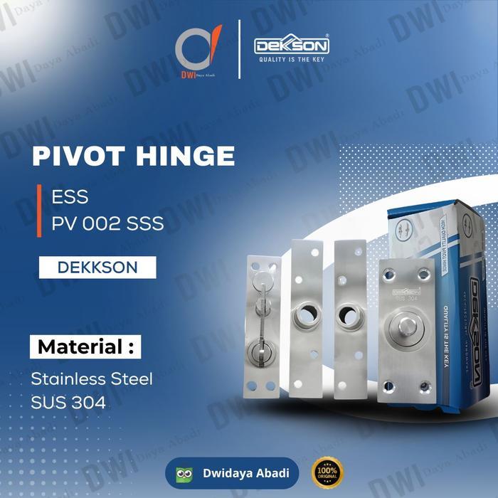Engsel / Hinge Pivot PV 002 SSS Engsel Tanam untuk Pintu Kaca / Alumunium Dekkson