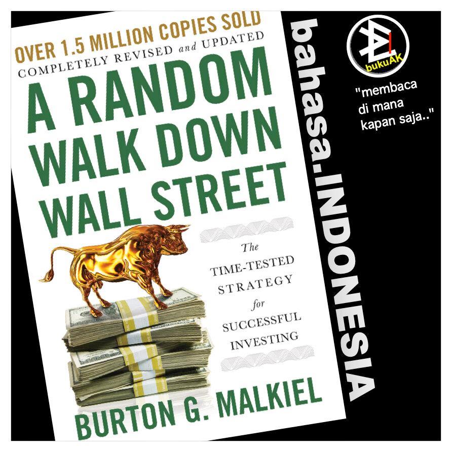 A Random Walk Down Wall Street - Burton G. Malkiel