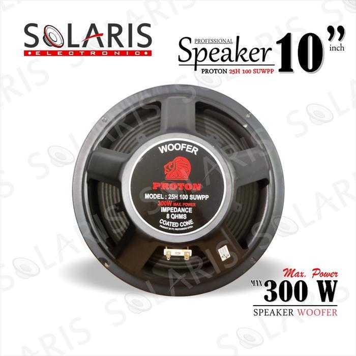 Woofer 10 Inch Proton 300 Watt 25H 100 Suwpp Terlaris