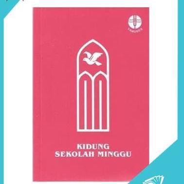 Buku Nyanyian Sekolah Minggu - Kidung Sekolah Minggu - Yamuger