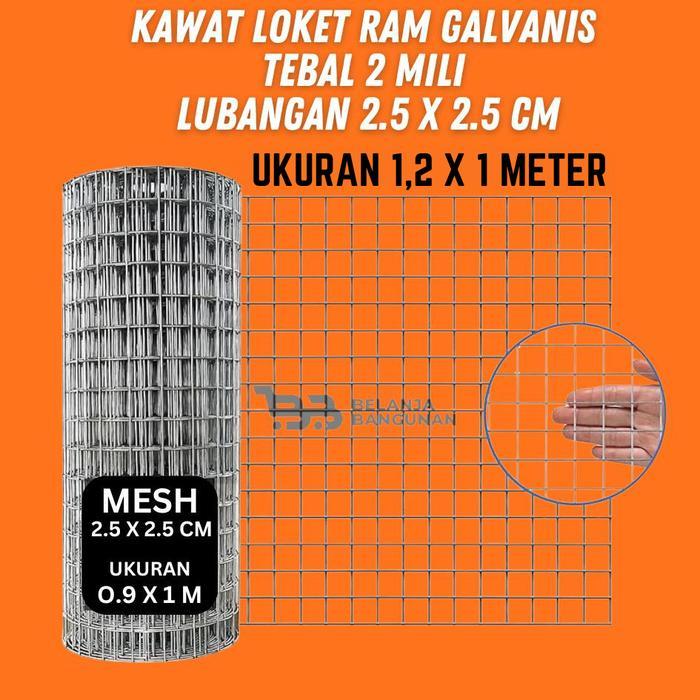 Kawat Loket Ram Galvanis Lembar Tebal 2 Mili Lubangan 2.5 X 2.5Cm (Ukuran 1,2 X 1 Meter) Best Seller