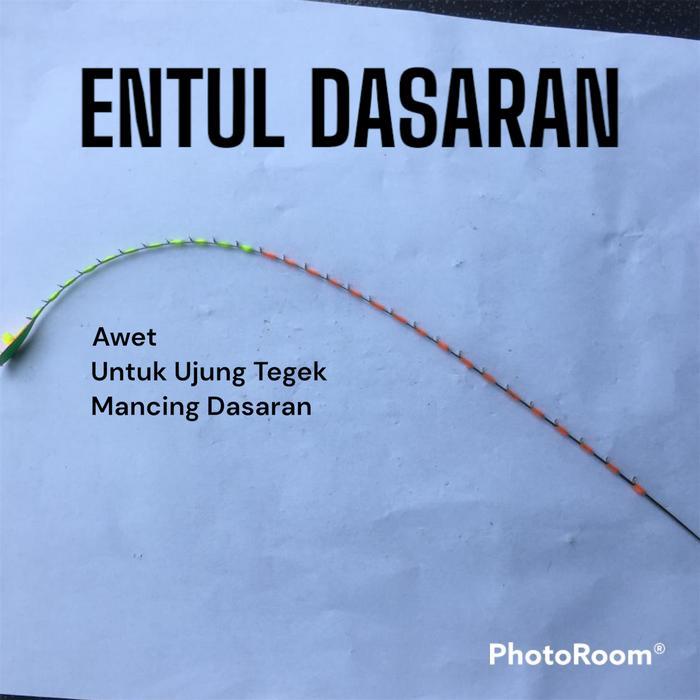 Entul Ujung Tegek untuk mancing dasaran panjang 25cm pancing umpan