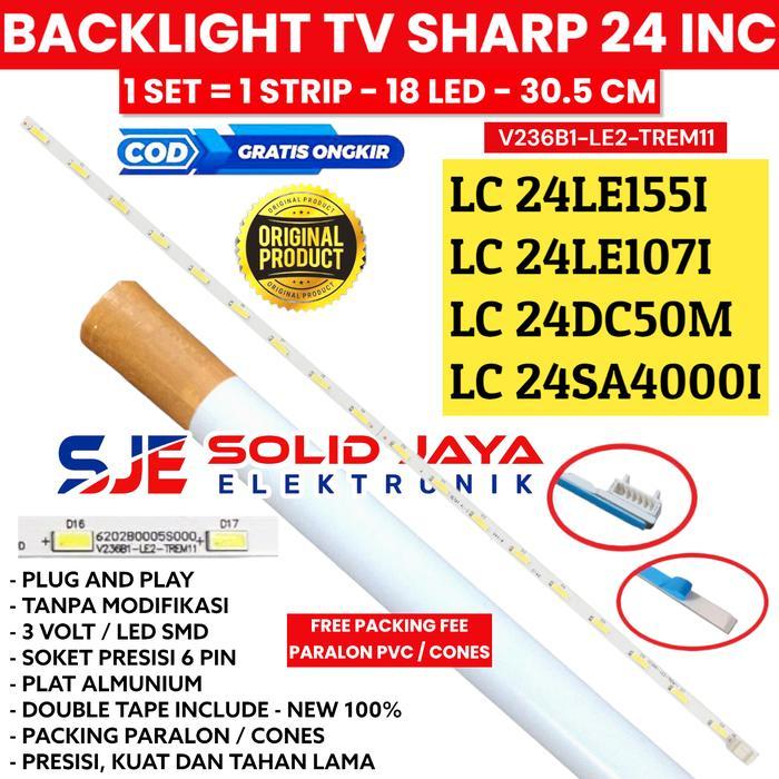TERLARIS BACKLIGHT TV SHARP 24 IN LC-24SA40001 24DC50 24SA 24DC LAMPU BL LED IN SALE