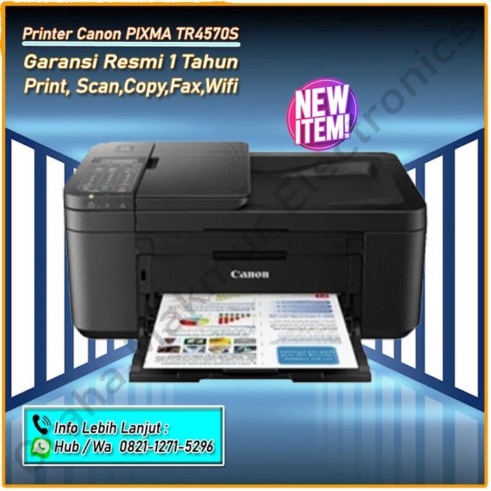 TEREMURAHTERLARIS READY SILAHKAN DIORDER PRINTER CANON PIXMA TR4570S TR 4570S (PRINT,