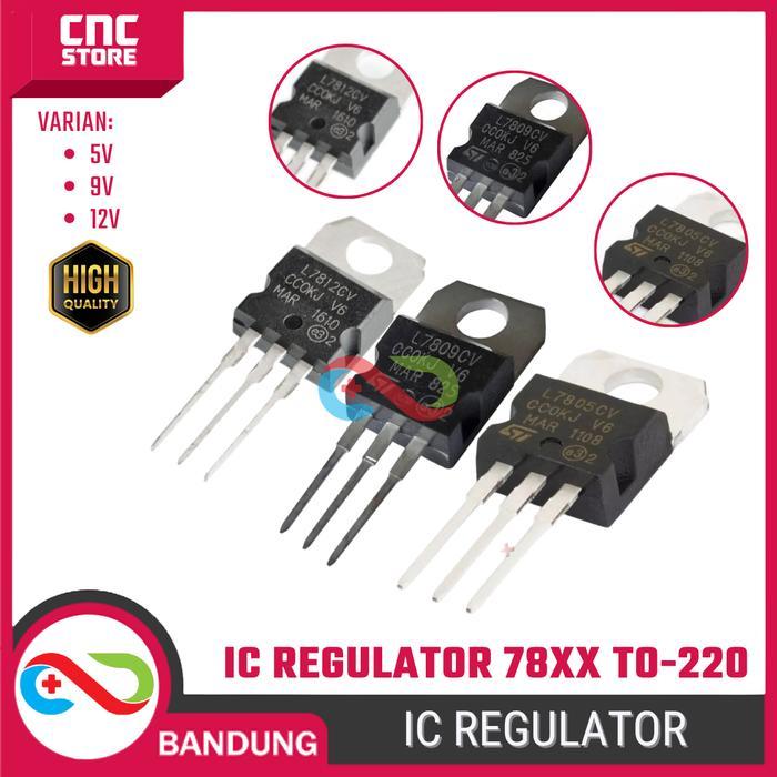 IC Regulator Tegangan 78XX 5V 9V 12V TO-220 7805 7809 7812 Voltage Regulator .