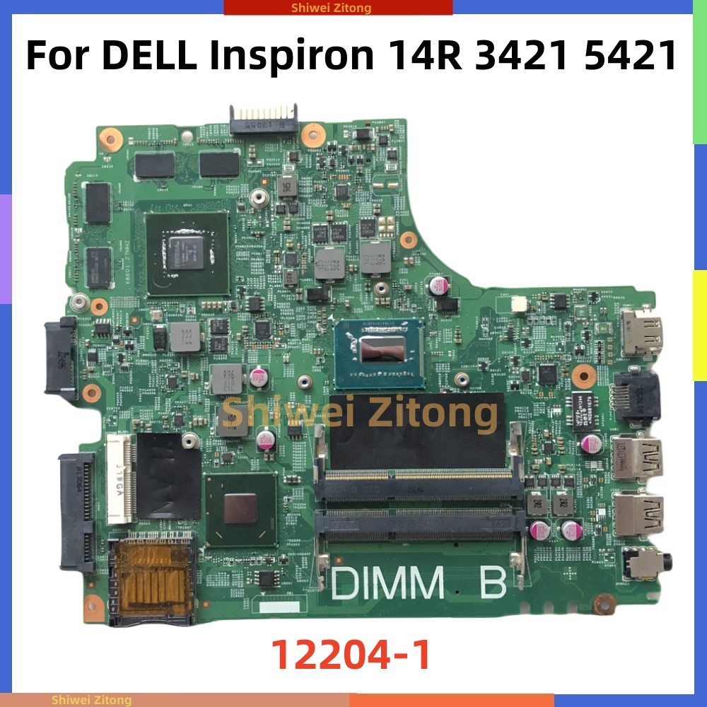 For DELL Inspiron 14R 3421 5421 DNE40-CR Laptop Mainboard 12204-1 Notebook Motherboard with I3 I5