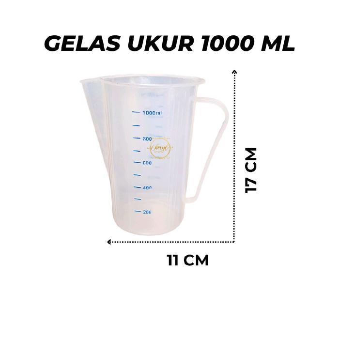 (1 PCS) GELAS UKUR SERBAGUNA PLASTIK TEBAL 1000 ML / GELAS TAKAR MINYAK / GELAS TAKAR AIR