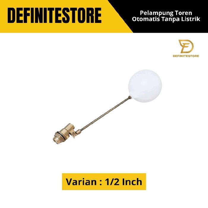 PELAMPUNG TANDON AIR PELAMPUNG TOREN PELAMPUNG OTOMATIS PELAMPUNG AIR TIANG KUNINGAN PELAMPUNG BOLA