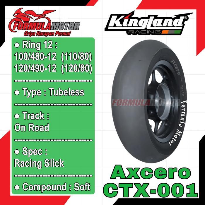 Kingland Axcero CTX-001 Ring 12 Tubeless All Size (Racing Slick) Ban Balap Motor Matic/Mini GP