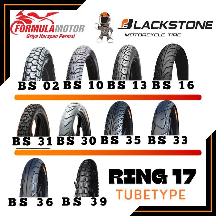 Ban Blackstone Ring 17 Tubetype All Size - Ban Tubletype NON Tubeless Motor Bebek/Sport