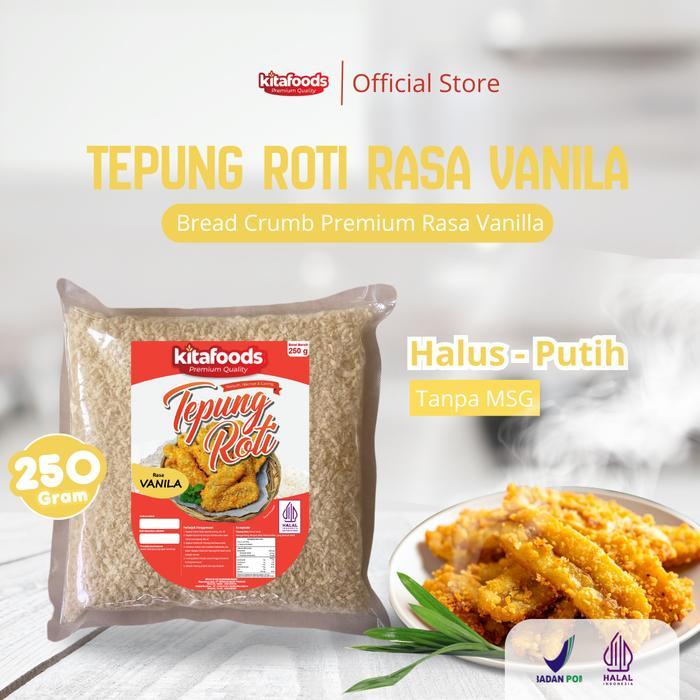 Kitafoods Tepung Roti Halus Putih 250G Bread Crumb Premium Rasa Vanilla, Tanpa Penguat Rasa