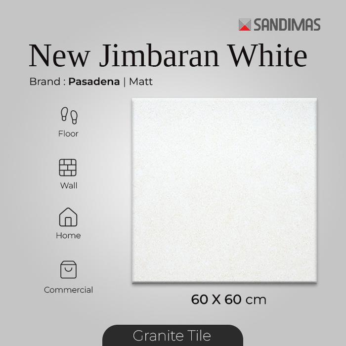 PASADENA GRANITE TILE BY SANDIMAS NEW JIMBARAN WHITE 60X60 1DUS ISI 4PCS = 1,44M2