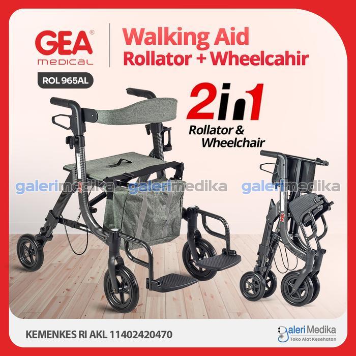 GEA Premium Rollator + Wheelchair ROL 965AL Alat Bantu Jalan 2 Fungsi / Rollator GEA 965 AL Rollator