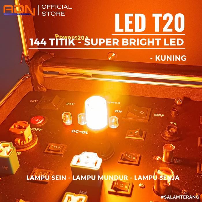 "New" Lampu LED T20 144 LED SUPER BRIGHT Lampu Led Sein Super Terang ADN