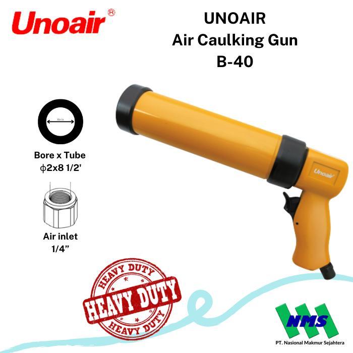Tembakan Lem Angin Air Caulking Gun (Metal Body) UNOAIR B-40