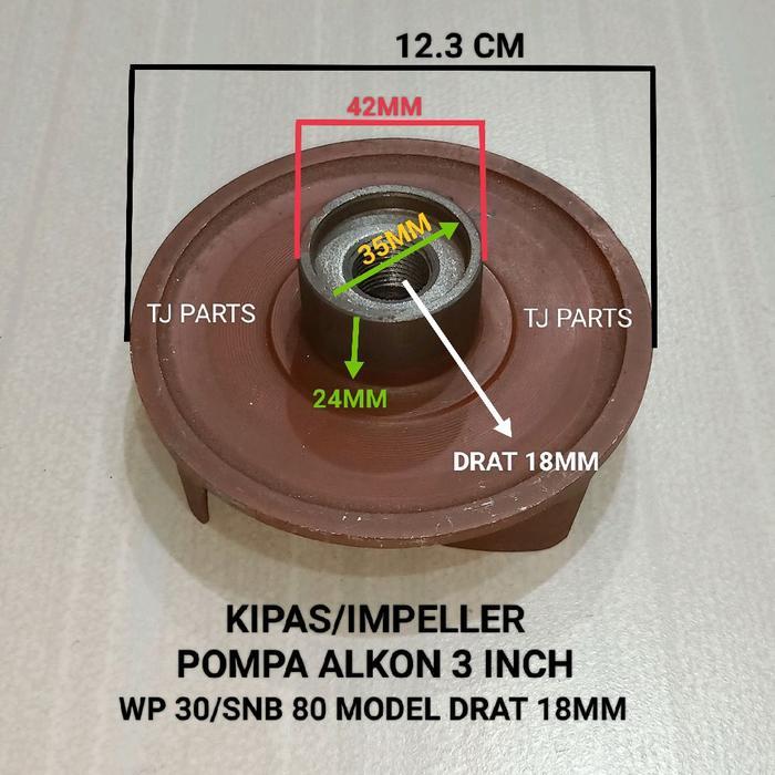 Kipas/Impeller Mesin Pompa Alkon 3Inch, WP 30/SNB 80, DRAT 18 MM