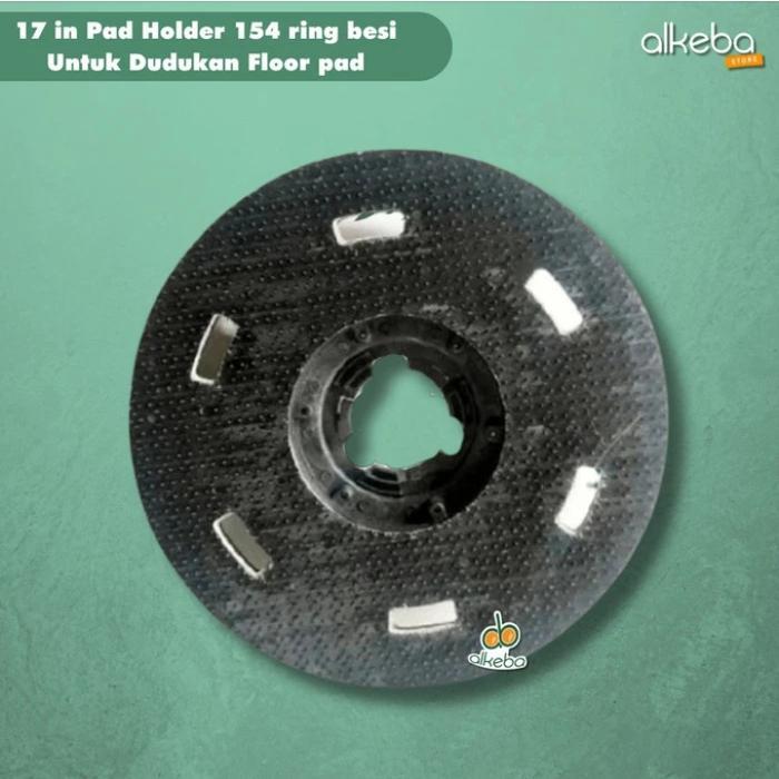 Pad Holder Mesin Polisher 17 Inch - Ring Besi