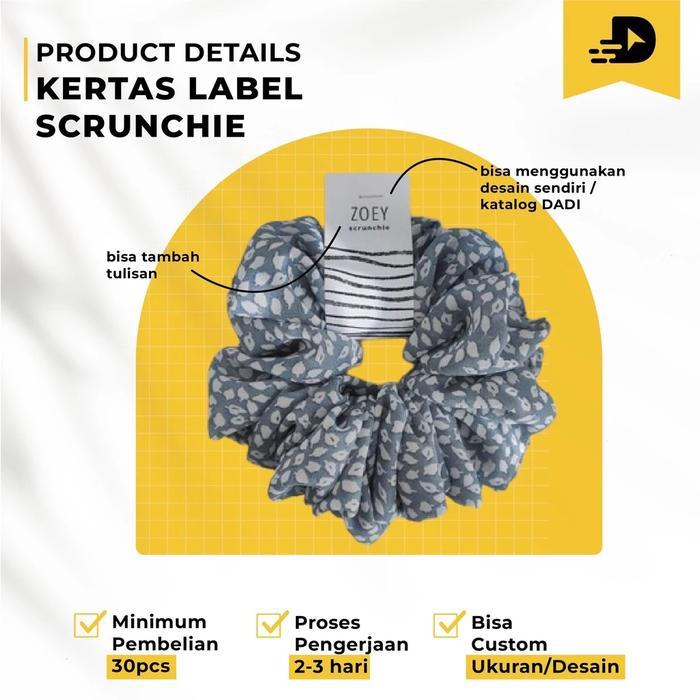 [ISI 30PCS] Label Kunciran / Kertas Label Kunciran / Label Scrunchie / Label Tag Scrunchie