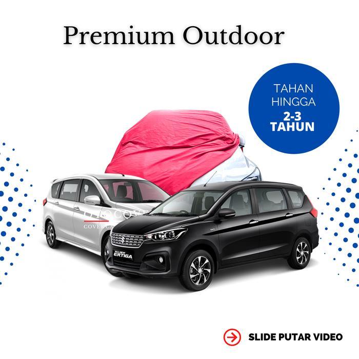 Cover Sarung Mobil Ertiga Outdoor Premium Anti Air