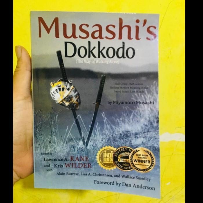 Musashi's Dokkodo - Miyamoto Musashi