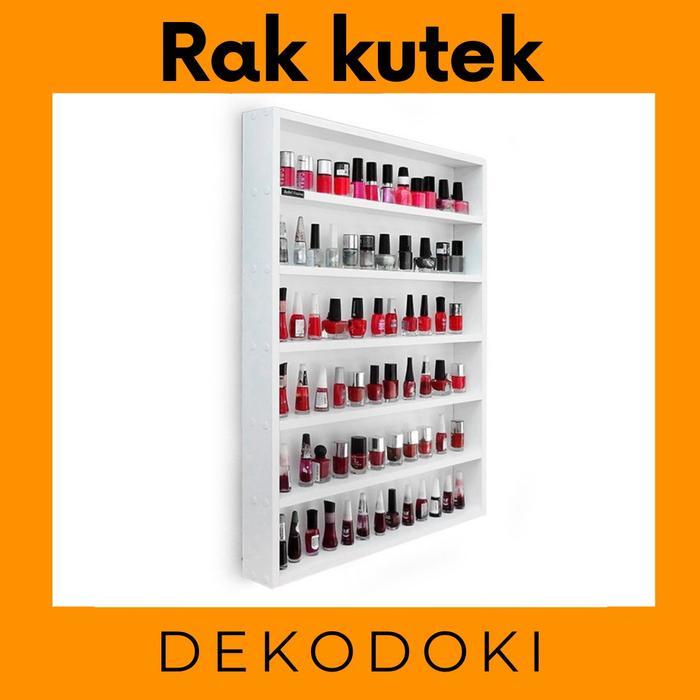 rak kutek, rak nail polish, rak nail art, rak hotwheels, rak diecast, rak dinding, rak dinding