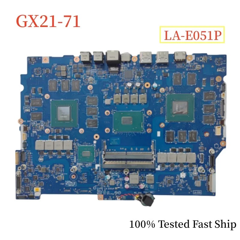 LA-E051P For Acer Predator GX21-71 Laptop Motherboard With I7-7820HQ 2 GPUs GTX 1080 DDR4 Mainboard