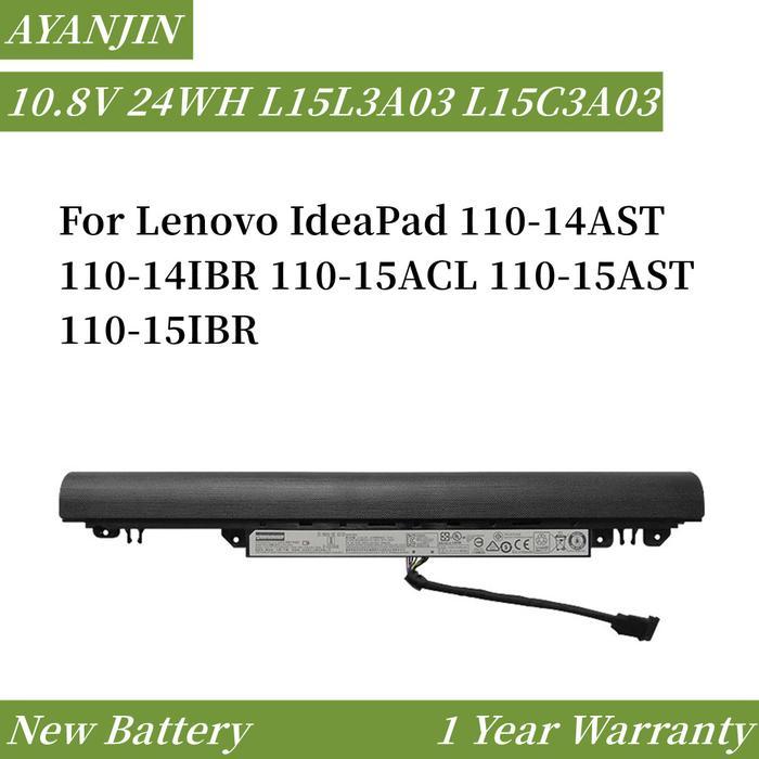 Baterai L15L3A03 L15C3A03 10.8V 24WH/2200mAh Laptop For Lenovo IdeaPad 110-14AST 110-14IBR 110-15ACL