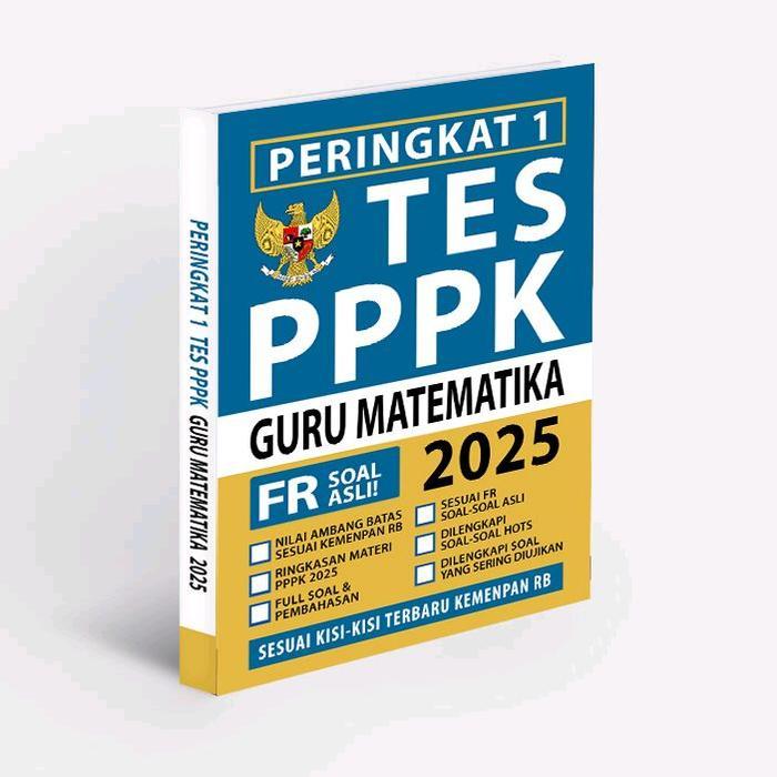 Buku PPPK GURU MATEMATIKA 2025 - Peringkat 1 PPPK GURU MATEMATIKA 2025 - Buku Original Soal dan