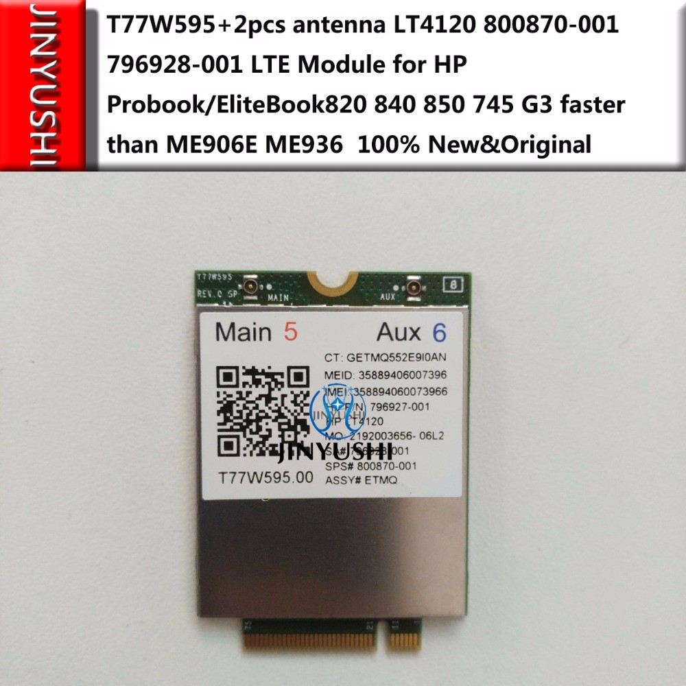 T77W595+2PCS ANTENNA LT4120 SNAPDRAGON X5 LTE MODULE FOR HP PROBOOK/ELITEBOOK820 840 850 745 G3 HP