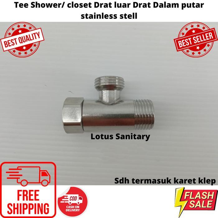 tee Shower T closet /wastafel Drat luar / Drat dalam putar STAINLESS
