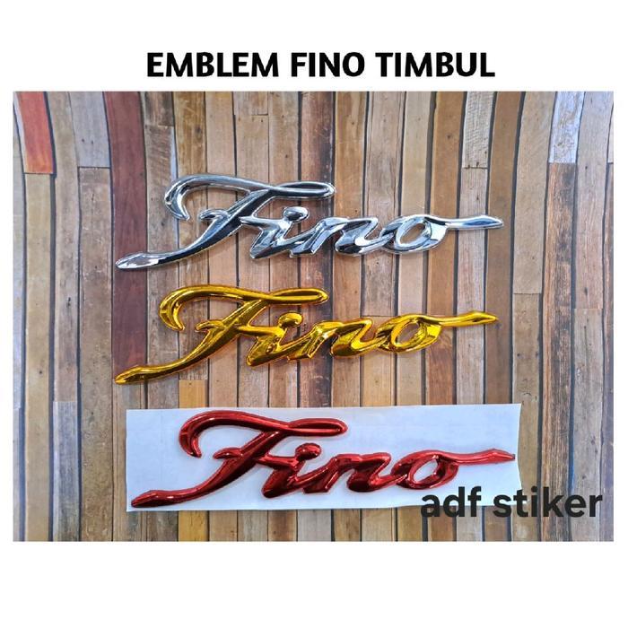EMBLEM FINO TIMBUL / EMBLEM LOGO FINO CHROME / EMBLEM FINO 125 / EMBLEM FINO SUDAH ADA PREKATNYA