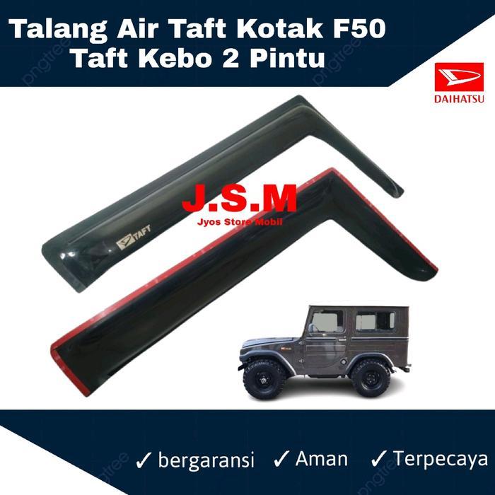 Talang Air Door Visor Daihatsu Taft Kotak F50 Taft Kebo 2 Pintu