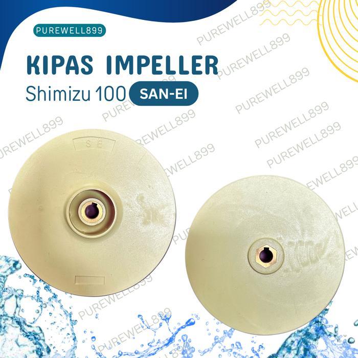 KIPAS IMPELLER SHIMIZU JET 100 SAN-EI KIPAS IMPELLER GADING PREMIUM