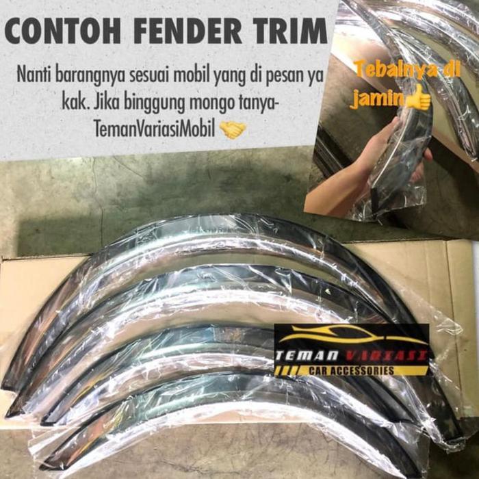 LIST ATAS BAN OVER FENDER TRIM MOBIL TARUNA EFI CROME STENLIS PREMIUM