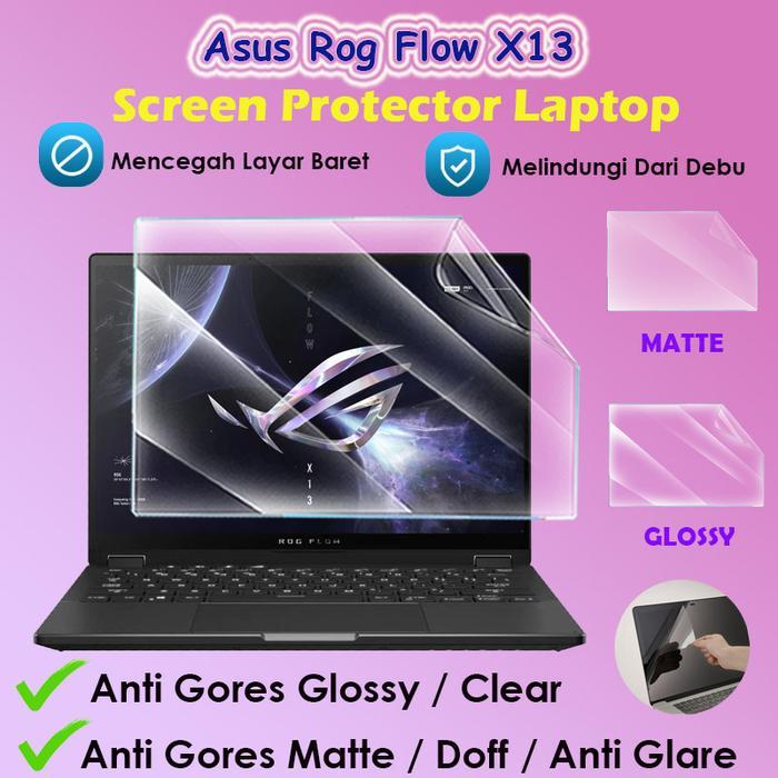 Asus Rog Flow X13 Screen Guard Laptop Antigores Protector Full Bezel