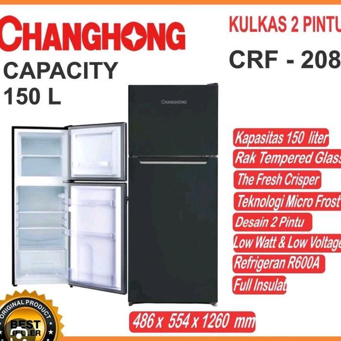 Kulkas Murah 2 Pintu Changhong CRF208 (Khusus Bandung)