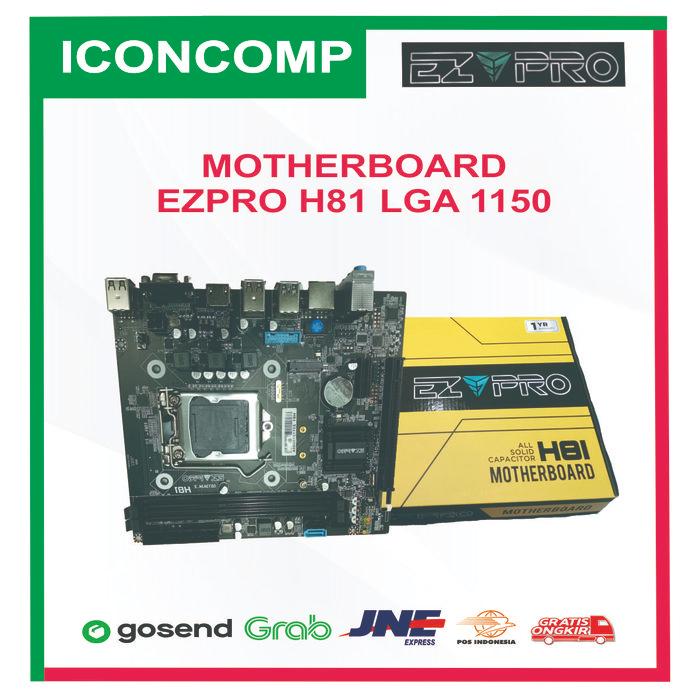 MOTHERBOARD EZPRO H81 LGA 1150